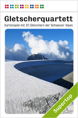 Gletscherquartett - Quartett der Schweizer Gletscher