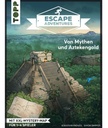 Escape Adventures - Von Mythen und Aztekengold